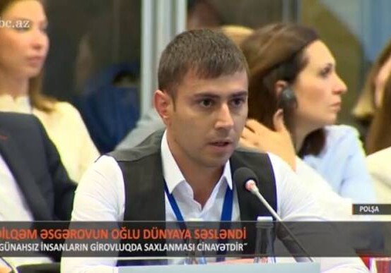 Сын Дильгама Аскерова выступил на саммите ОБСЕ: «Армяне похитили моего отца»