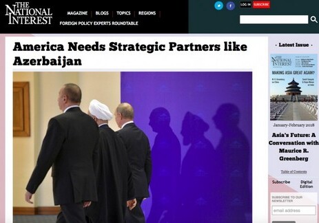 The National Interest: Америке нужны такие стратегические партнеры, как Азербайджан