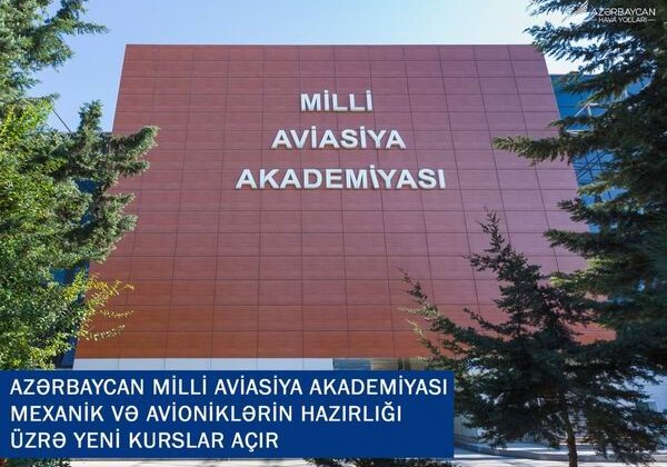 Национальная академия авиации Азербайджана открывает новые курсы подготовки механиков и авиоников
